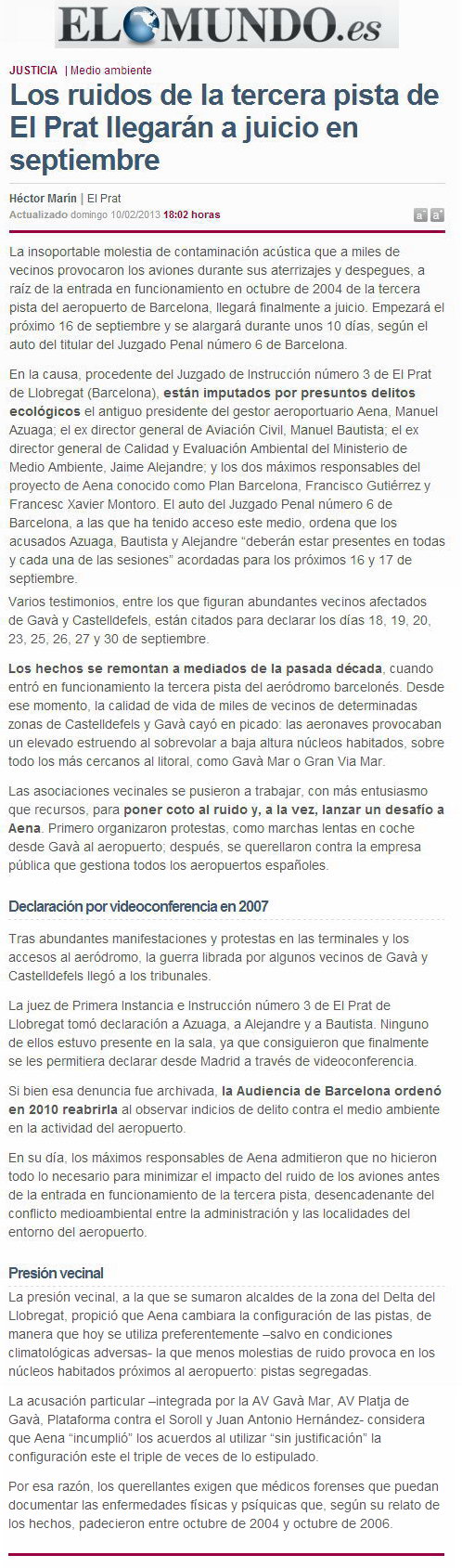 Noticia publicada en la WEB del diario EL MUNDO sobre la fijacin de fechas para el juicio contra los responsables de la puesta en servicio de la tercera pista del Prat (10 de Febrero de 2013)